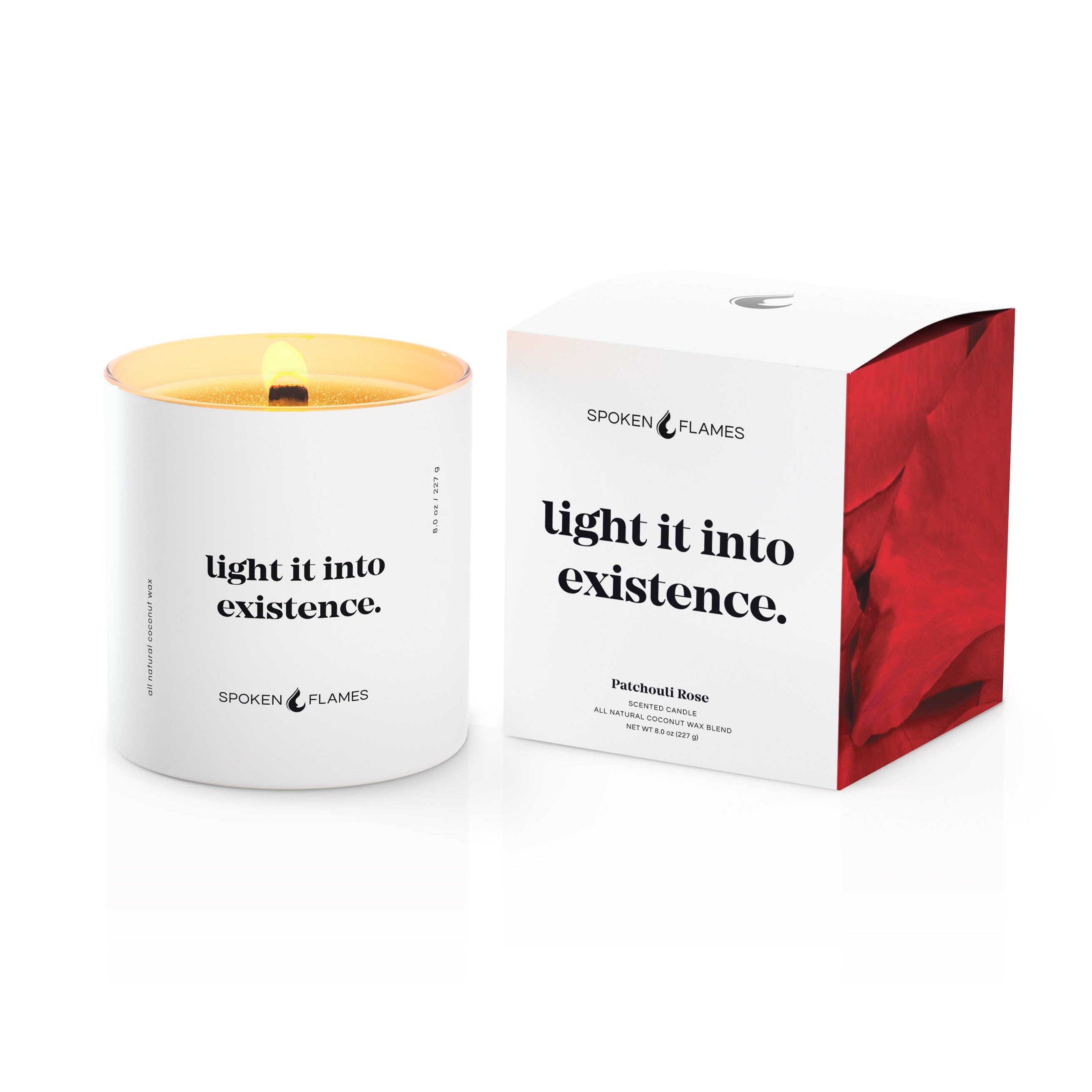 Light It Into Existence Candle